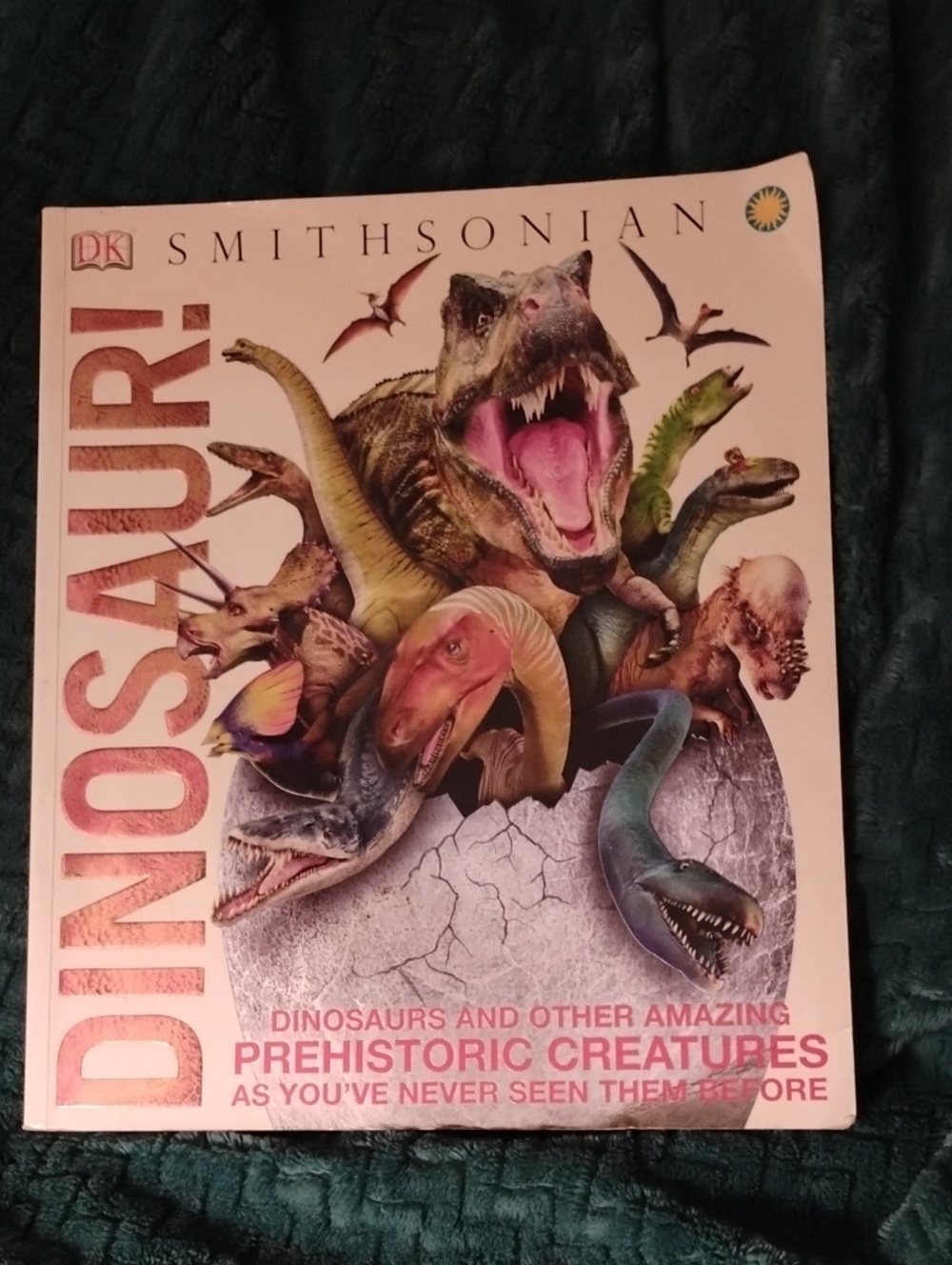 Smithsonian Dinosaurs Book - Prehistoric Creatures